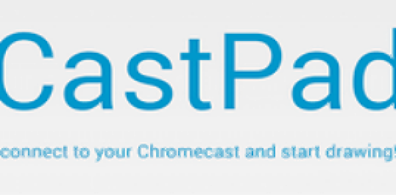 CastPad for Chromecast – Review