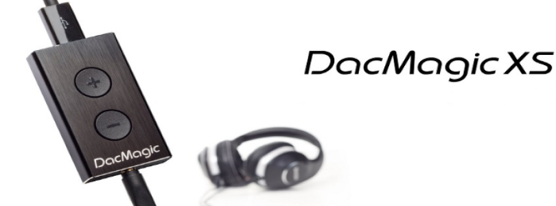 Cambridge Audio DacMagic XS – Review