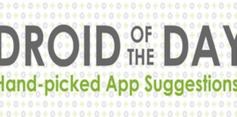 Droid of the Day App Review