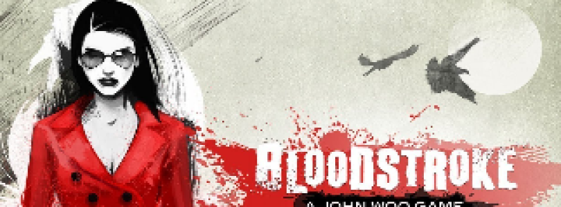 Bloodstroke – Review
